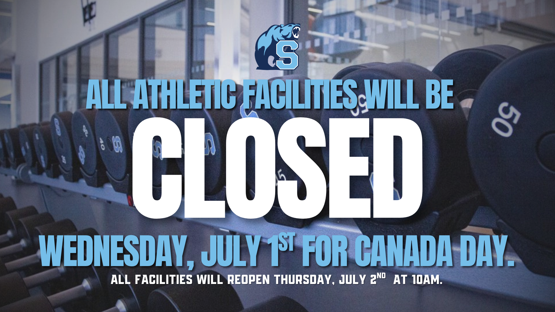 Upcoming Closure at ALL Athletic Facilities