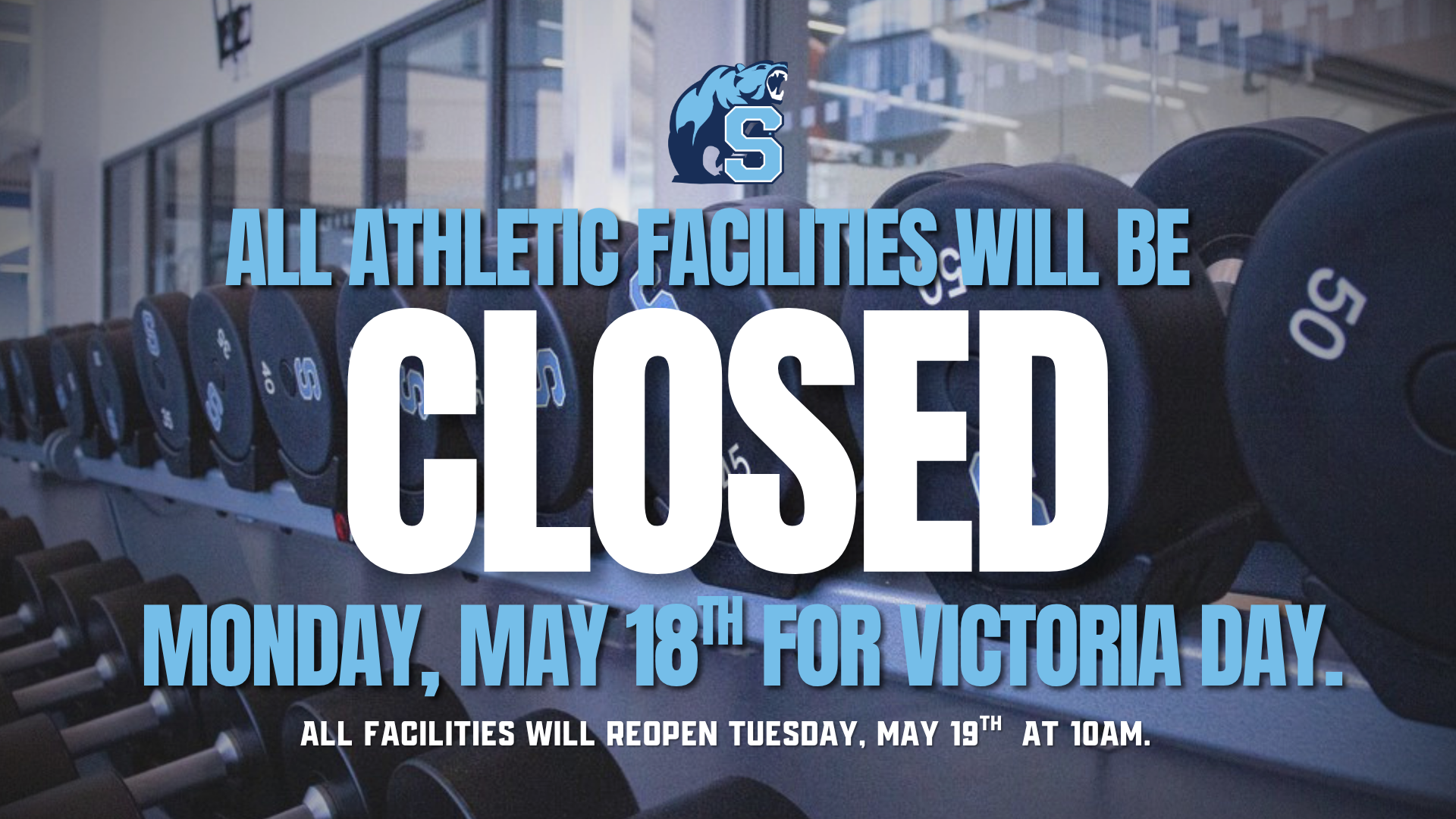 Upcoming Closure at ALL Athletic Facilities
